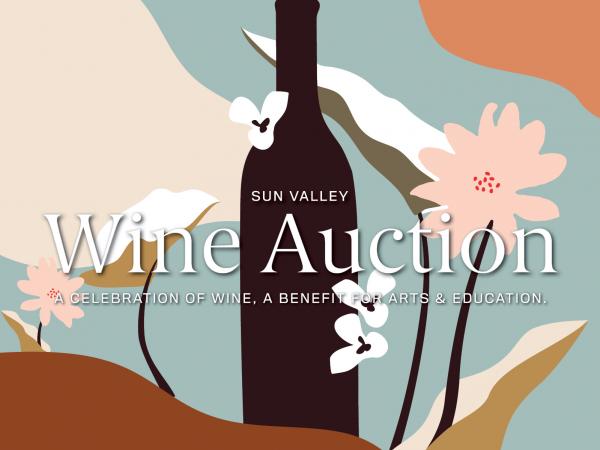 39th Annual Sun Valley Wine Auction (Online) — presented by Sun Valley Museum of Art
